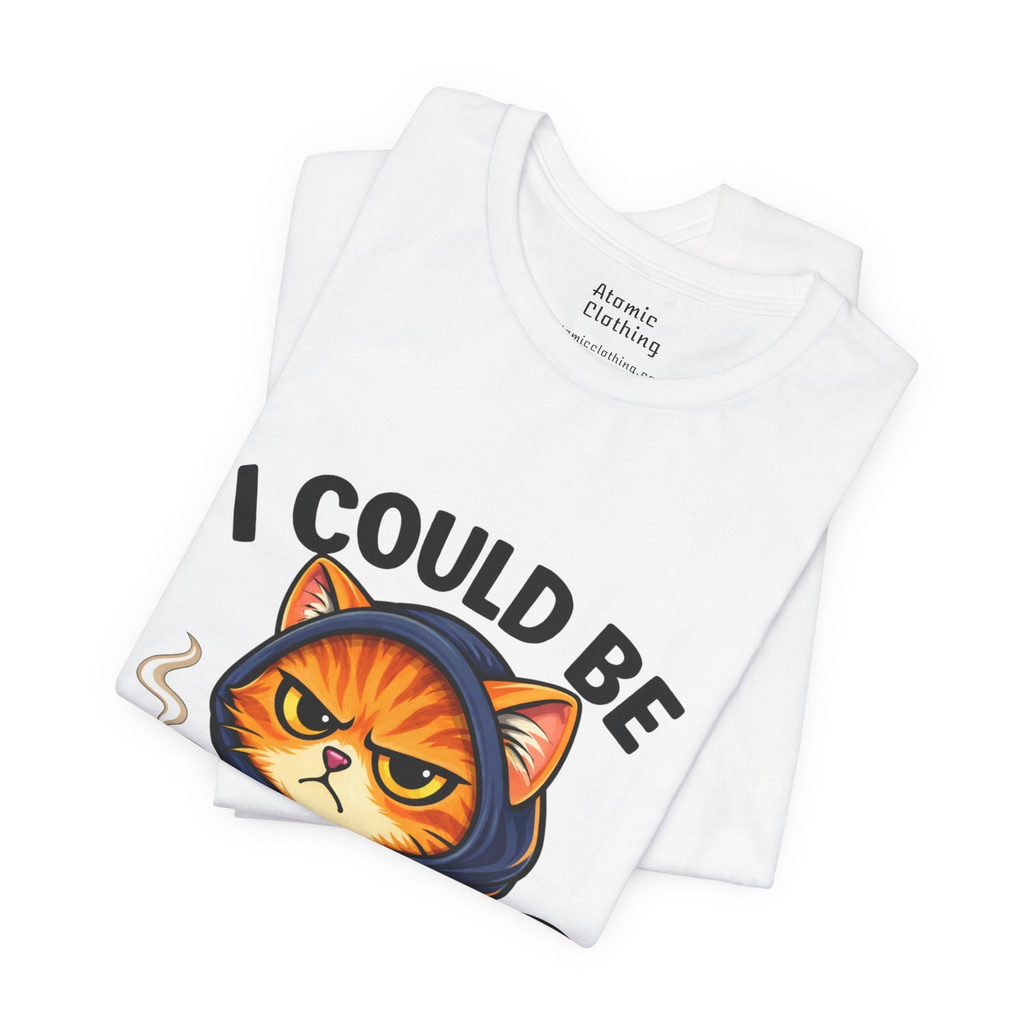 Atomic Coffee Cat Hoodie Shirt – “I Could Be Meaner” Funny Grumpy Cat Graphic Tee