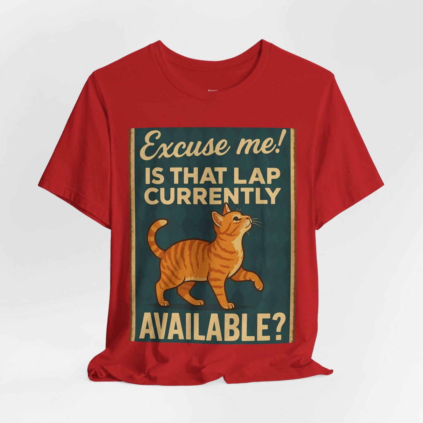 Retro - Is That Lap Available? Orange Tabby Cat,  Cat Lover Tee Shirt